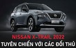 Nissan X-Trail 2022 sắp về Việt Nam "đấu" Honda CR-V và Mazda CX-5