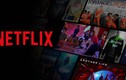 Netflix phải kê khai để truy thu thuế 3 năm... bao tiền?