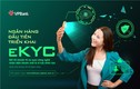 VPBank triển khai eKYC – định danh khách hàng trực tuyến
