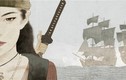 Bí mật gây sốc về nữ cướp biển khét tiếng mọi thời đại