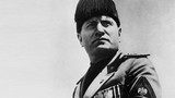 Sự thật giật mình về trùm phát xít Benito Mussolini