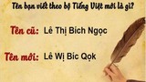 Nực cười những tên người được viết theo kiểu chuyển đổi tiếng Việt