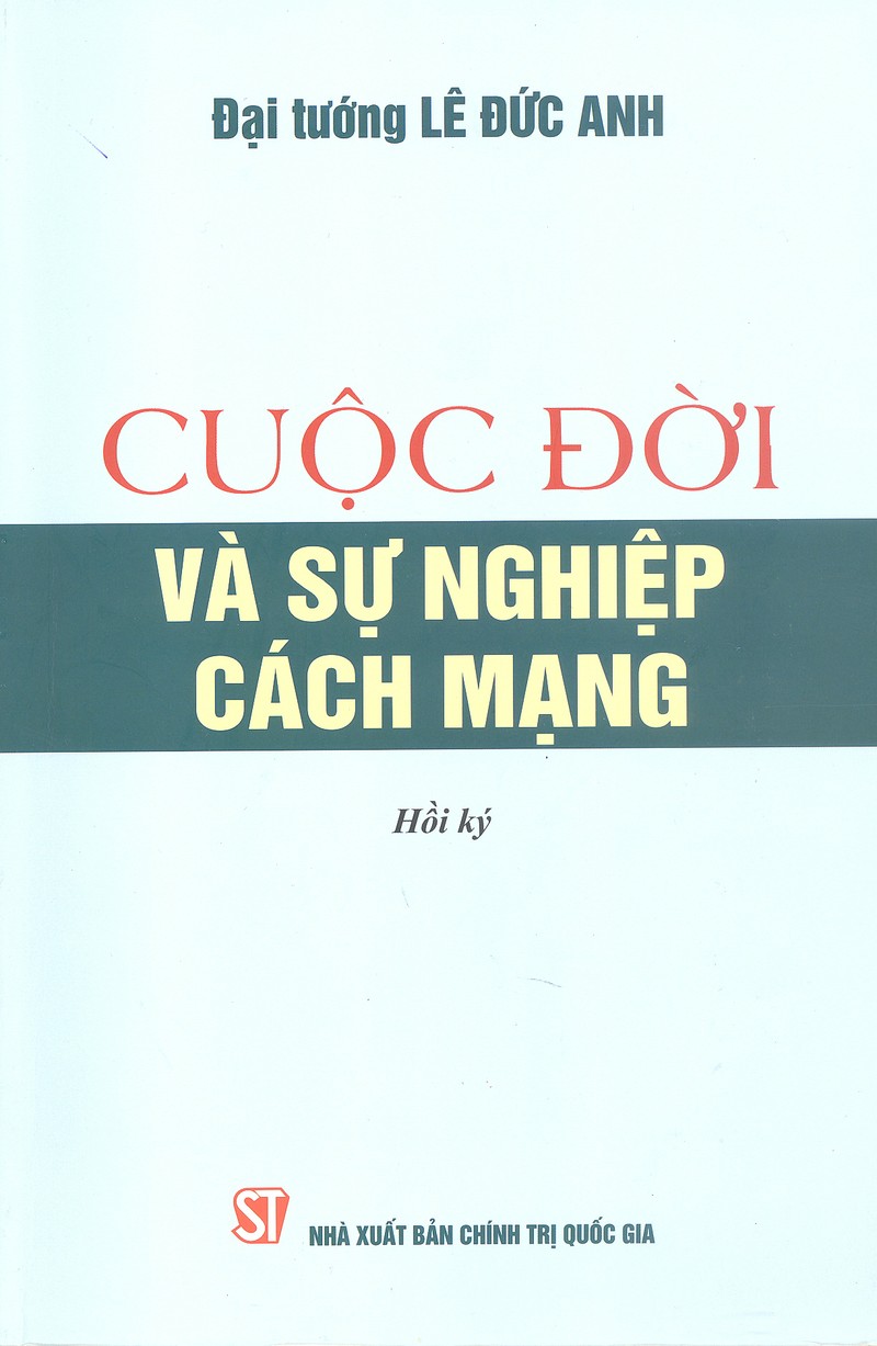 Loi khuyen con trai cua Nguyen Chu tich nuoc - Dai tuong Le Duc Anh-Hinh-2